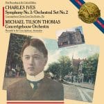 Tilson Thomas: Ives - Symphony no.3 "The Camp Meeting", Orchestral Set no.2 (FLAC)