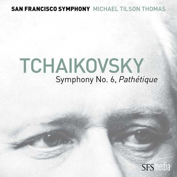 Tilson Thomas: Tchaikovsky - Symphony no.6 "Pathétique" (24/192 FLAC)