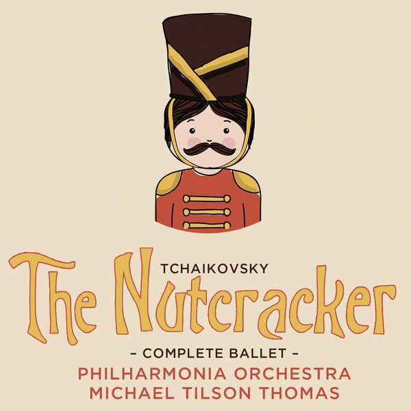 Tilson Thomas: Tchaikovsky - The Nutcracker (FLAC)