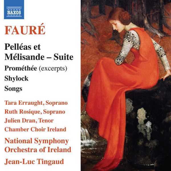 Tingaud: Fauré - Pelléas et Mélisande Suite, Prométhée, Shylock, Songs (24/96 FLAC)