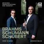 Andrew Balio, John Wilson: Brahms, Schumann, Schubert - Original Transcriptions for Trumpet (24/192 FLAC)