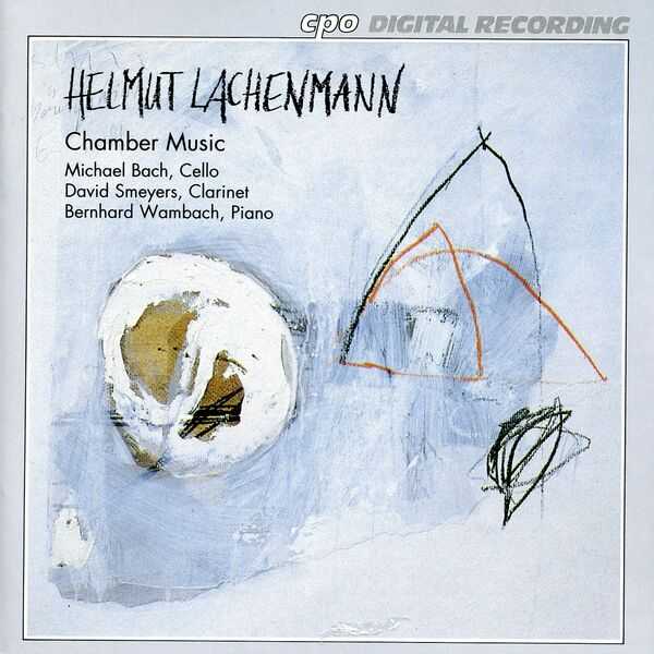 Bach, Smeyers, Wambach: Helmut Lachenmann - Chamber Music (FLAC)