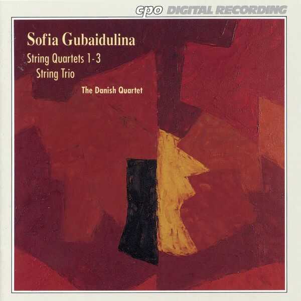 Danish Quartet: Sofia Gubaidulina - String Quartets 1-3, String Trio (FLAC)