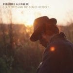 Federico Albanese - Blackbirds and the Sun of October (24/44 FLAC)