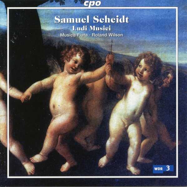 Musica Fiata, Roland Wilson: Samuel Scheidt - Ludi Musici (FLAC)