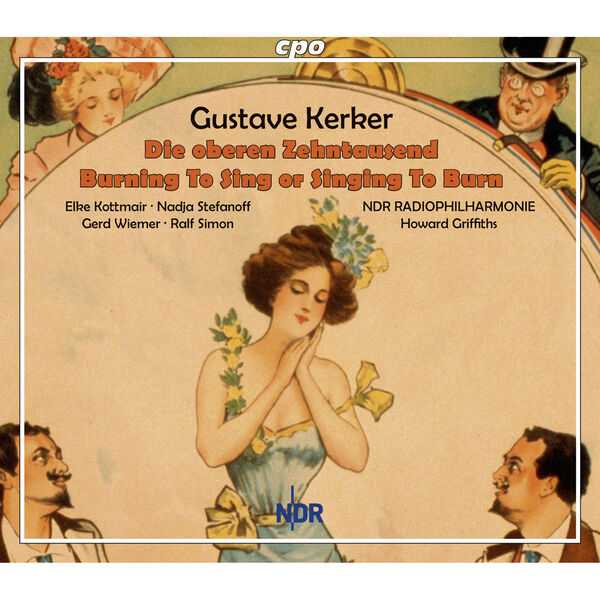 Griffiths: Kerker - Die Oberen Zehntausend, Burning to Sing or Singing to Burn (FLAC)