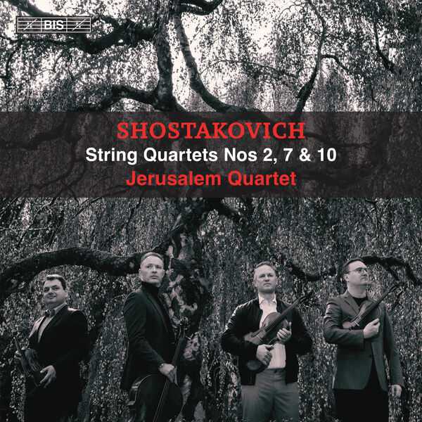 Jerusalem Quartet: Shostakovich - String Quartets no.2, 7 & 10 (24/96 FLAC)