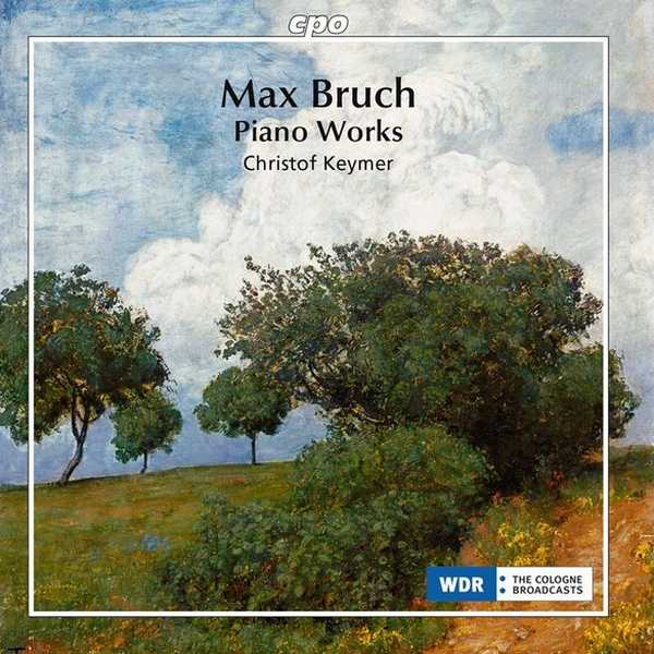 Keymer: Max Bruch - Piano Works (FLAC)