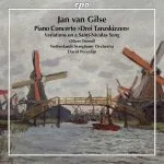 Porcelijn: Jan van Gilse - Piano Concerto "Drei Tanzskizzen", Variations on a Saint-Nicolas Song (FLAC)