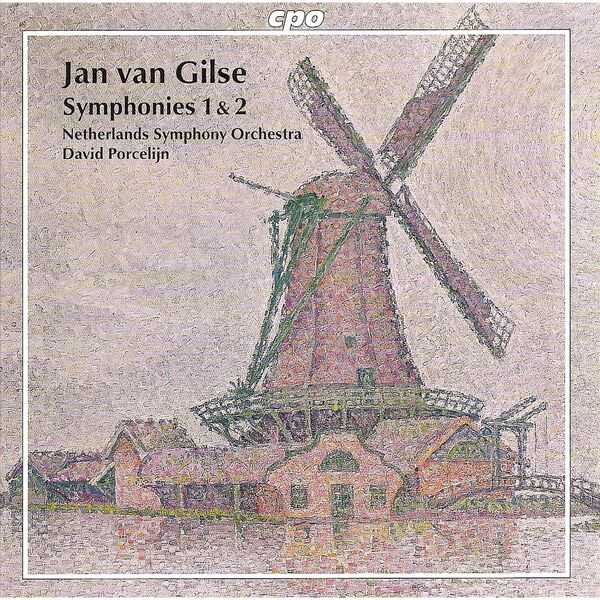 Porcelijn: Jan van Gilse - Symphonies no.1 & 2 (FLAC)
