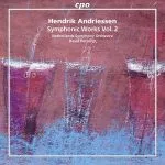 Porcelijn: Hendrik Andriessen - Symphonic Works vol.2 (FLAC)