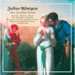 Porcelijn: Julius Röntgen - Aus Goethes Faust (FLAC)