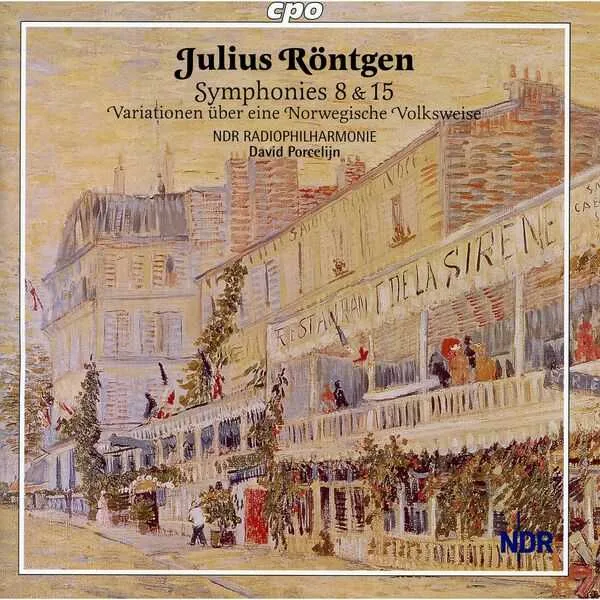 Porcelijn: Julius Röntgen - Symphonies no.8 & 15 (FLAC)