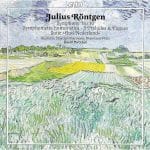 Porcelijn: Julius Röntgen - Symphony no.10, Symphonietta Humoristica, 3 Preludes & Fugues, Suite "Oud Nederland" (FLAC)