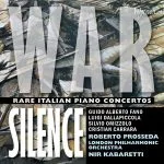 War Silence - Rare Italian Piano Concertos (24/96 FLAC)