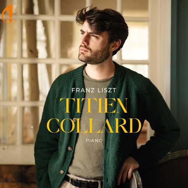 Titien Collard - Franz Liszt (24/96 FLAC)