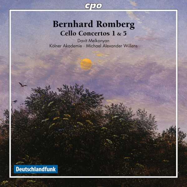 Melkonyan, Willens: Bernhard Romberg - Cello Concertos 1 & 5 (FLAC)
