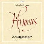 Die Singphoniker: Lasso - Hymnus (FLAC)