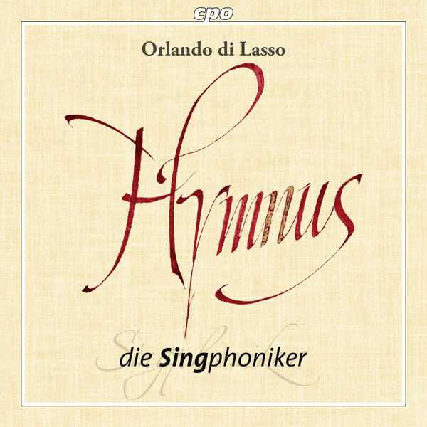 Die Singphoniker: Lasso - Hymnus (FLAC)