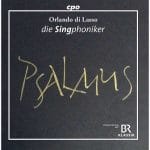 Die Singphoniker: Lasso - Psalmus (FLAC)