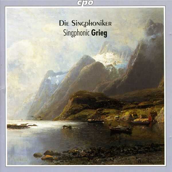 Die Singphoniker - Singphonic Grieg (FLAC)