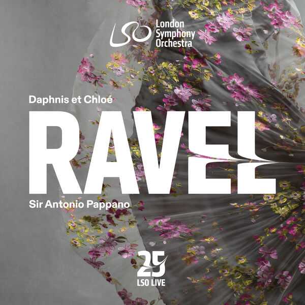 Antonio Pappano: Ravel - Daphnis et Chloé (24/192 FLAC)
