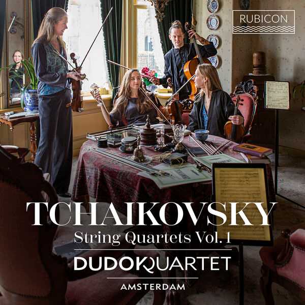 Dudok Quartet: Tchaikovsky - String Quartets vol.1 (24/96 FLAC)