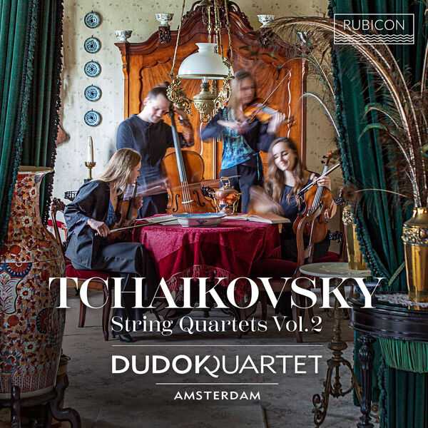 Dudok Quartet: Tchaikovsky - String Quartets vol.2 (24/96 FLAC)