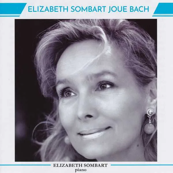 lizabeth Sombart joue Bach (FLAC)