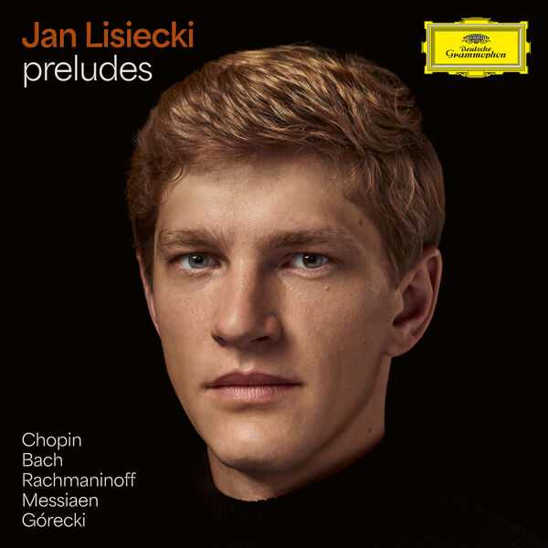 Jan Lisiecki - Preludes (24/96 FLAC)