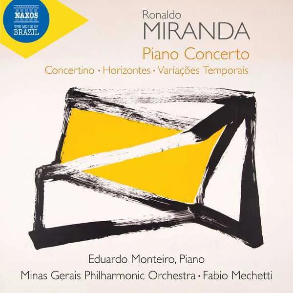 Monteiro, Mechetti: Miranda - Piano Concerto, Concertino, Horizontes, Variações Temporais (24/96 FLAC)
