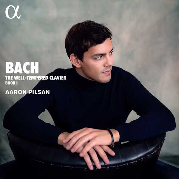 Aaron Pilsan: Bach - The Well-Tempered Clavier Book I (24/48 FLAC)