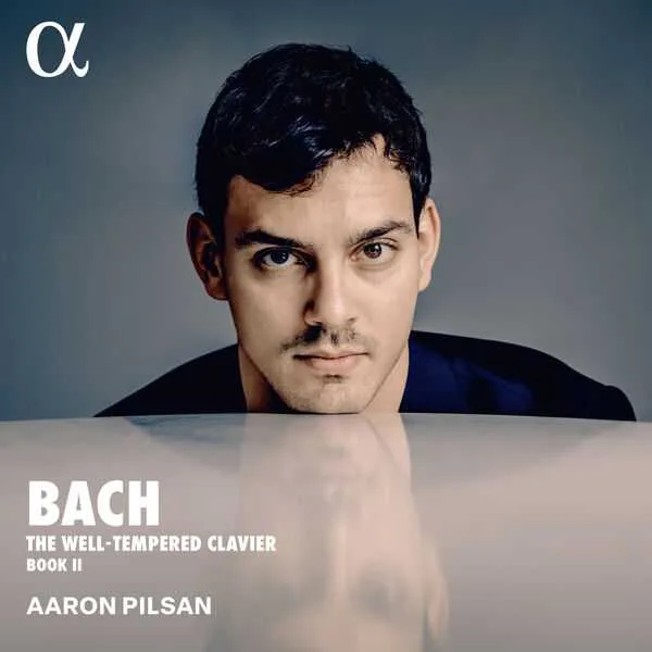 Aaron Pilsan: Bach - The Well-Tempered Clavier Book II (24/48 FLAC)