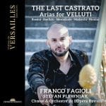 Franco Fagioli - The Last Castrato. Arias for Velluti (24/96 FLAC)