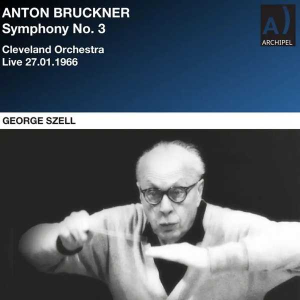 Szell: Bruckner - Symphony no.3 1966 (24/48 FLAC)