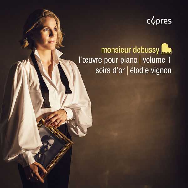 Élodie Vignon - Monsieur Debussy vol.1 (24/192 FLAC)