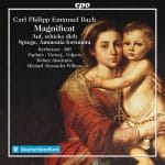 Willens: C.P.E. Bach - Magnificat; Auf, Schicke Dich, Spiega Ammonia Fortunata (24/48 FLAC)